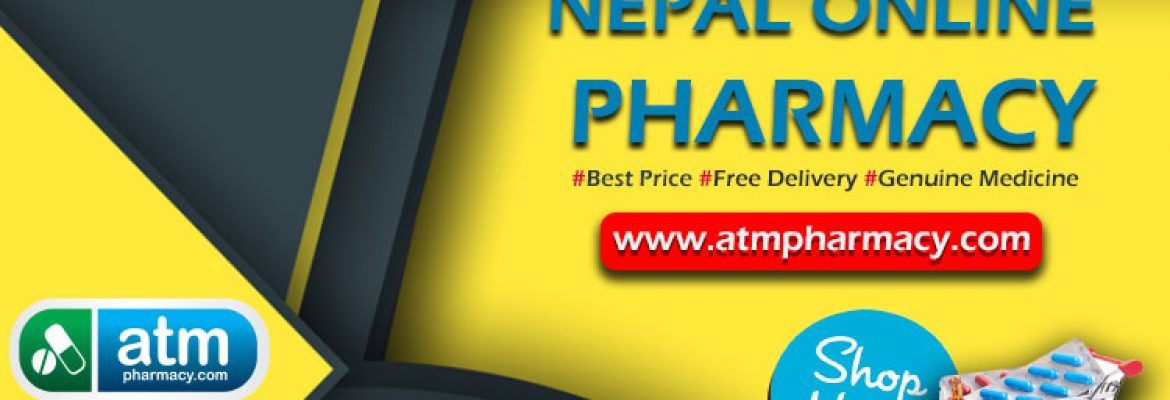 ATM Pharmacy – Online Pharmacy in Kathmandu Nepal