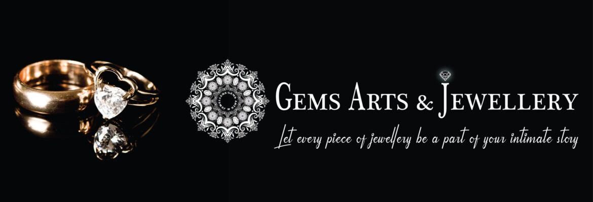 Gems Arts & Jewellery